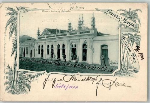 Lourenco Marques Maputo 1903 - Moschee Lourenco Marques