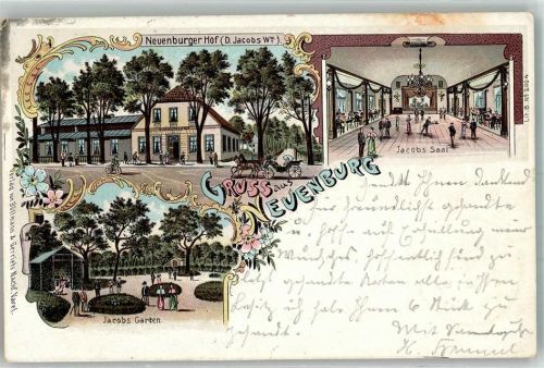 26340 W2932 Neuenburg , Kr Friesl 1900 Lithographie Gasthaus Neuenburger Hof Jacobus Saal Jacobus-Garten