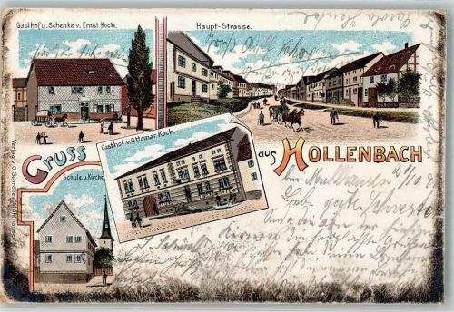 Hollenbach 1899 Gasthaus Koch Hauptstraße Schule Kirche