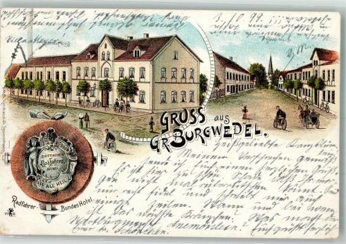 30938 W3006 Großburgwedel 1899 Lithographie Wappen Radfahrer-Bundeshotel Gasthaus Hauptstraße