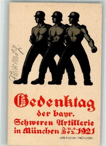 W8000 München Gedenktag der ehemaligen bayerischen schweren Artillerie Artillerie WK I 1921 Künstlerkarte