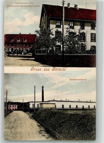 Görwihl Schule Gasthaus zum deutschen Kaiser Seidenweberei