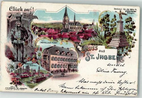 St. Ingbert Saarlouis 1898 Bergmann Stahlwerk Kraemer Hotel zur Post Gefallenendenkmal