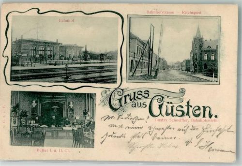 Güsten 1901 Bahnhof Buffet I. und II. Klasse Bahnhofstraße Reichspost Bahnpost Berlin-Kassel Zug 645/635