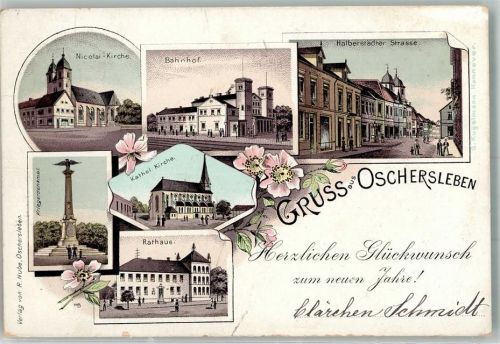 Oschersleben 1896 Vorläufer Nicolai-Kirche Rathaus Kriegerdenkmal Bahnhof Halberstädter Straße Neujahreskarte