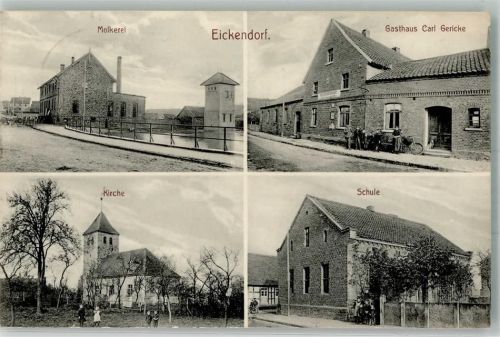 Eickendorf 1912 Molkerei Gasthaus Gericke Kirche Schule