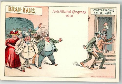 Kongress 1901 Humor Brauhaus + Vegetarisches Speise Haus Antialkohol 1899 Lithographie / Künstlerkarte