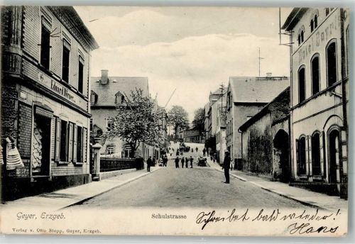 09468 O9307 Geyer 1905 - Schulstraße Ladengeschäft Eduard Börner Hotel Bayrischer Hof
