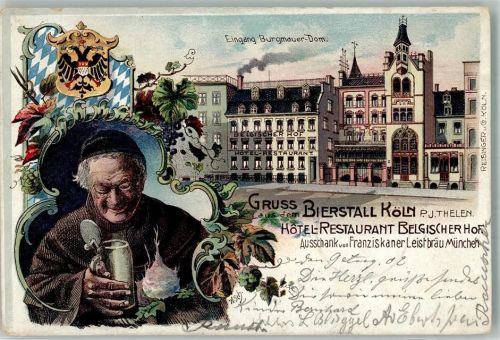 Köln Neustadt-Nord 104 1902 Hotel-Gasthaus Belgischer Hof Mönch Bierkrug Rettich Wappen sign. A. Sch.