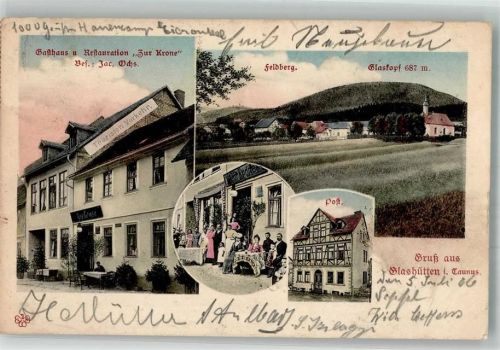 61479 W6246 Glashütten , Taunus 1906 - Gasthaus zur Krone Post Feldberg Glaskopf