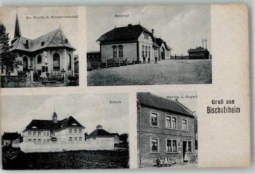 Bischofsheim Ev. Kirche Kriegerdenkmal Bahnhof Schule Handlung Engert Bataillon-Stempel