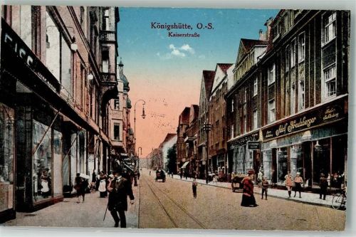 Königshütte 1919 Kaiserstrasse Geschäft Feldpost Soldatenbrief