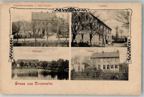 Kroptewitz Rittergut Schule Gasthaus Materialwaren Rändler