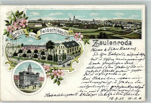 Zeulenroda 1902 Rathaus Gasthaus Feldschlößchen