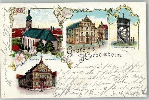 79336 W7834 Herbolzheim , Breisgau 1903 Lithographie Rathaus Kahlenberg-Aussichtsturm Gasthaus zur Sonne
