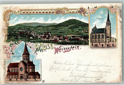 Weißstein 1901 Ev. Kirche Kath. Kirche Hochwald