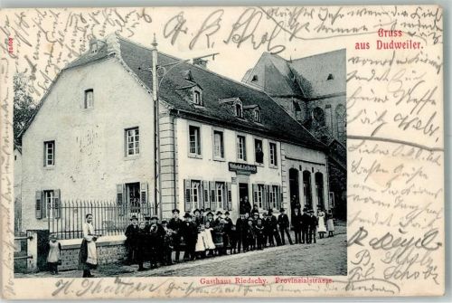 Dudweiler 1905 Gasthaus Riedschy Provinzialstraße