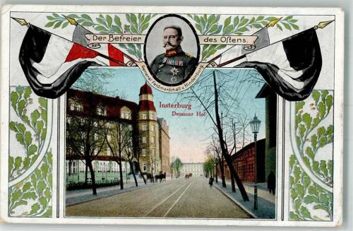Insterburg 1916 Hotel Dessauer Hof Schwarz-Weiß-Rot Portrait Hindenburg Feldpost WK I