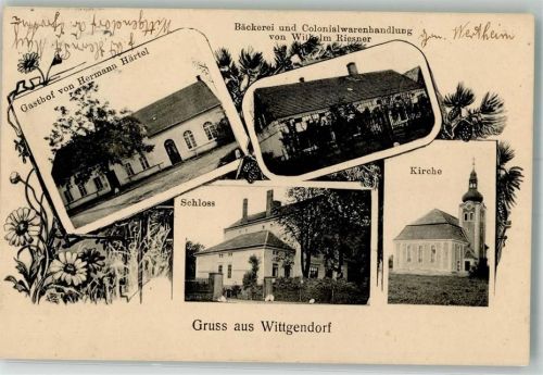 Wittgendorf 1914 Schloss Kirche Gasthaus Handlung