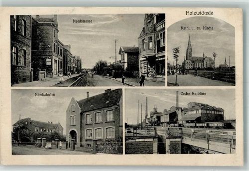 59439 W4755 Holzwickede 1918 - Zeche Karoline Nordschulen Nordstraße Kath. Kirche Ev. Kirche