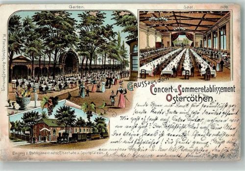 16259 O1311 Cöthen 1903 Lithographie Konzert-Etablissement Ostercöthen Garten Saal