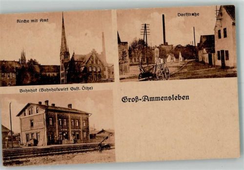 Groß Ammensleben Bahnhof Kirche Amt Dorfstraße