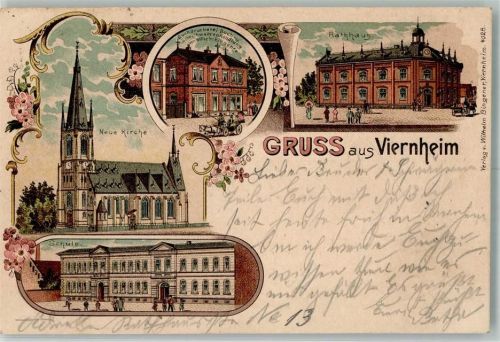 Viernheim 1903 Rathaus Schule Neue Kirche Buchdruckerei Bingener