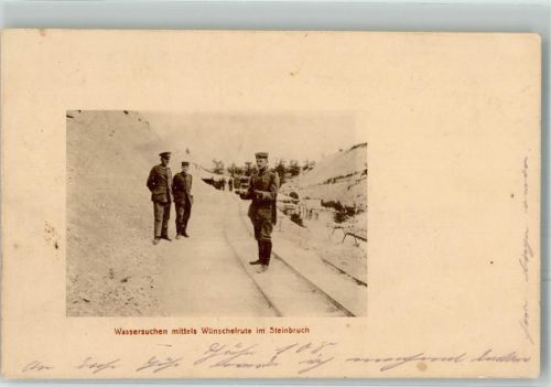 1916 Wassersuchen mittels Wünschelrute im Steinbruch Bergbau Soldaten