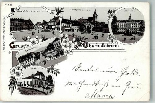 2014 Hollabrunn 1895 Gebrauchsspuren Oberhollabrunn Kirche Marktplatz Seminar Bahnstrasse Schwimmbad Lithographie Vorläufer