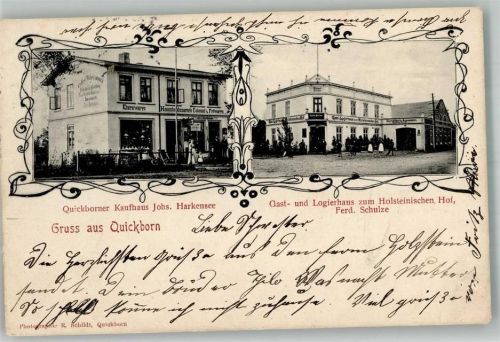 Quickborn 1906 Kaufhaus Harkensee Gasthaus zum Holsteinischen Hof