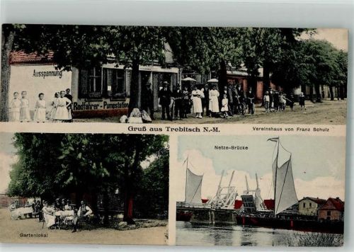 Driesen Gasthaus Vereinshaus Netze Brücke Trebitsch N.M.