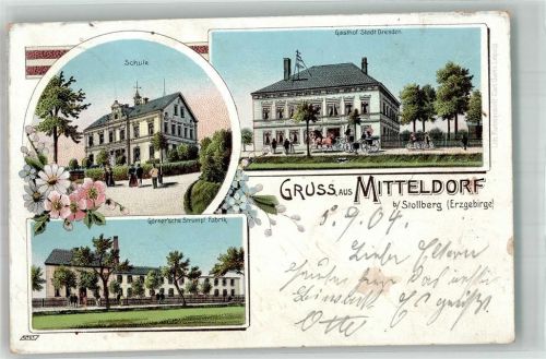 Mitteldorf 1904 Gasthaus Stadt Dresden Görner'sche Strumpf-Fabrik Schule