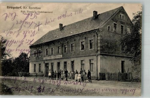 Sprottau 1914 Gasthaus Franke Gibirsdorf Feldpost WK I