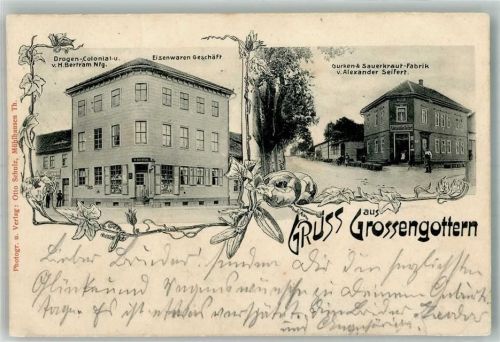 Großengottern 1902 Drogerie Bertram Nfg. Eisenwarenhandlung Gurken & Sauerkraut-Fabrik Seifert
