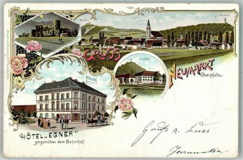 Neumarkt 1898 Hotel Egner Ruine Wolfstein Wilsbad