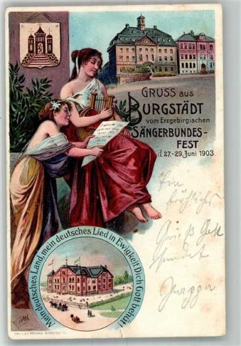 Burgstädt 1903 Lithographie Erzgebirgisches Sängerbundesfet1903 Sängerinnen Lyra signierte Künstlerkarte