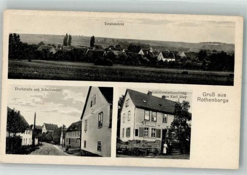 Rothenberga Dorfstraße Schulzenamt Kolonialwaren Bley