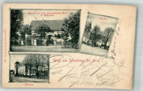 Schönfließ 1902 Gasth zum musikalischen Wirt Schloss Dorfkirche