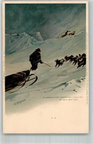 Nansen in Nacht und Eis Polarforschung Meissner u. Buch Serie 1016 Verlag Goldfeld Expedition Nordpol 1898 Lithographie / Künstlerkarte