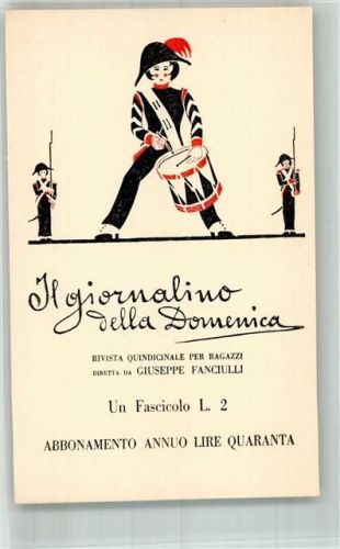Milano Zeitschrift für Kinder Jungen Il giornalino della Domenica , Histor. Uniform Trommler