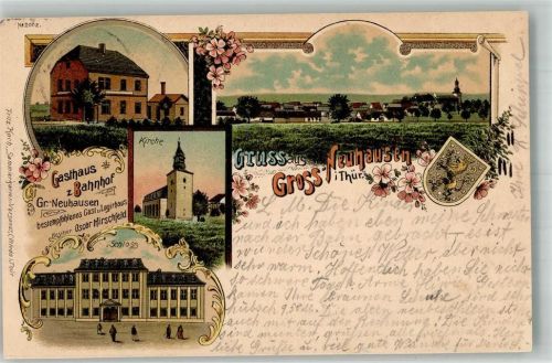 99625 O5231 Großneuhausen 1901 Lithographie Gasthaus zum Bahnhof Schloss Kirche Wappen