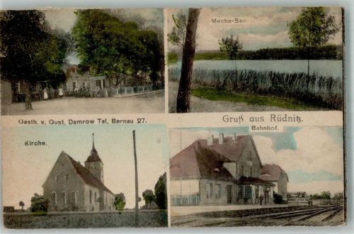 Rüdnitz 1920 Dorfkirche Bahnhof Meche-See Gasthaus Damrow