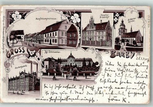 Barby 1903 Magdeburgerstrasse Zuckerfabrik Kgl. Lehrerseminar St. Marien-Kirche