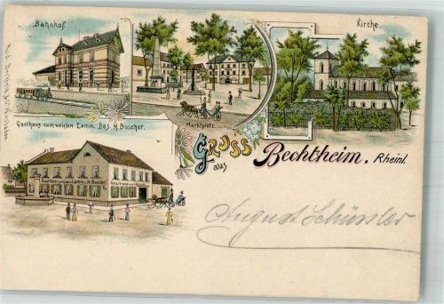 Bechtheim 1897 Gasthaus zum weissen Lamm Bahnhof Marktplatz