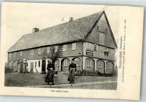02747 O8709 Herrnhut Foto AK Das Gedlich'sche Haus in Ruppertsdorf Die beine Opfer Mordtat 8. Dez. 1910