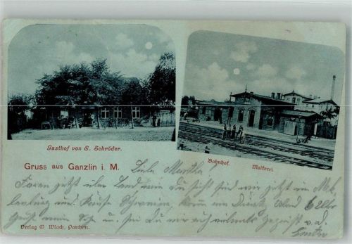 19395 O2861 Ganzlin Mondschein Bahnhof Molkerei Gasthaus Schröder Bahnpost Wismar