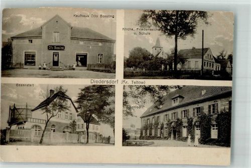 Diedersdorf 1920 Gasanstalt Kaufhaus Bossling Kirche Friedensleiche Schloss