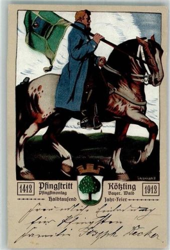 Kötzting 1912 500 Jahrfeier Pfingstritt Kötzting 1912 Reiter Fahnenträger signiert
