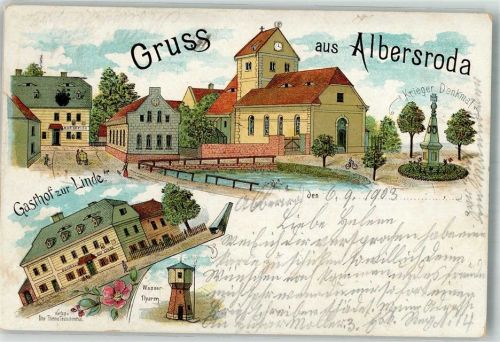 06268 O4241 Albersroda 1903 Lithographie Wasserturm Gasthaus zur Linde Kriegerdenkmal