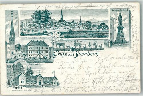 Steinheim 1900 Kath. Kirche Rathaus Hecken-Figuren Gasthaus Schützenhof Kriegerdenkmal